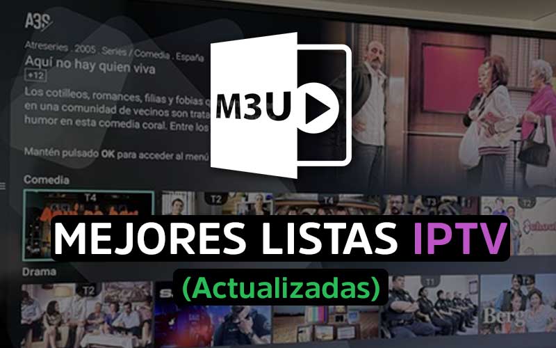 Las Mejores Listas M U IPTV Octubre