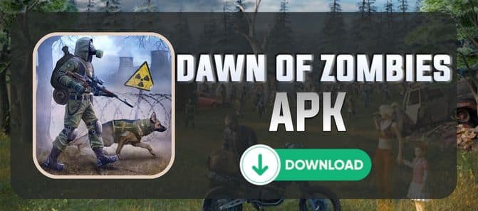Apk mod di Dawn of Zombies